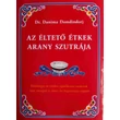 elteto-etkek-arany-szutraja-danima-konyv
