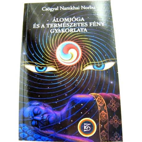 Chögyal Namkhai Norbu: Álomjóga könyv