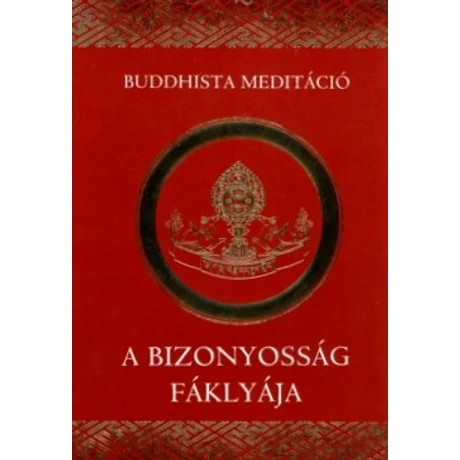 A Nagy Jamgon Kongtrul: A Bizonyosság fáklyája könyv